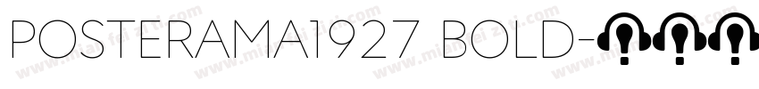 Posterama1927 Bold字体转换